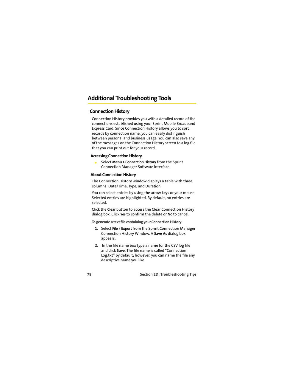 Additional troubleshooting tools, Connection history, Accessing connection history | About connection history | Sprint Nextel MERLIN EX720 User Manual | Page 84 / 135
