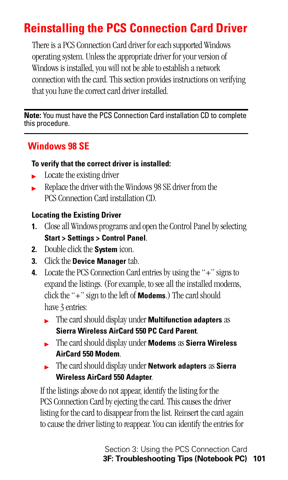 Reinstalling the pcs connection card driver, Windows 98 se, Locate the existing driver | Double click the, Icon, Click the, The card should have 3 entries, The card should display under | Sprint Nextel 550 User Manual | Page 107 / 175