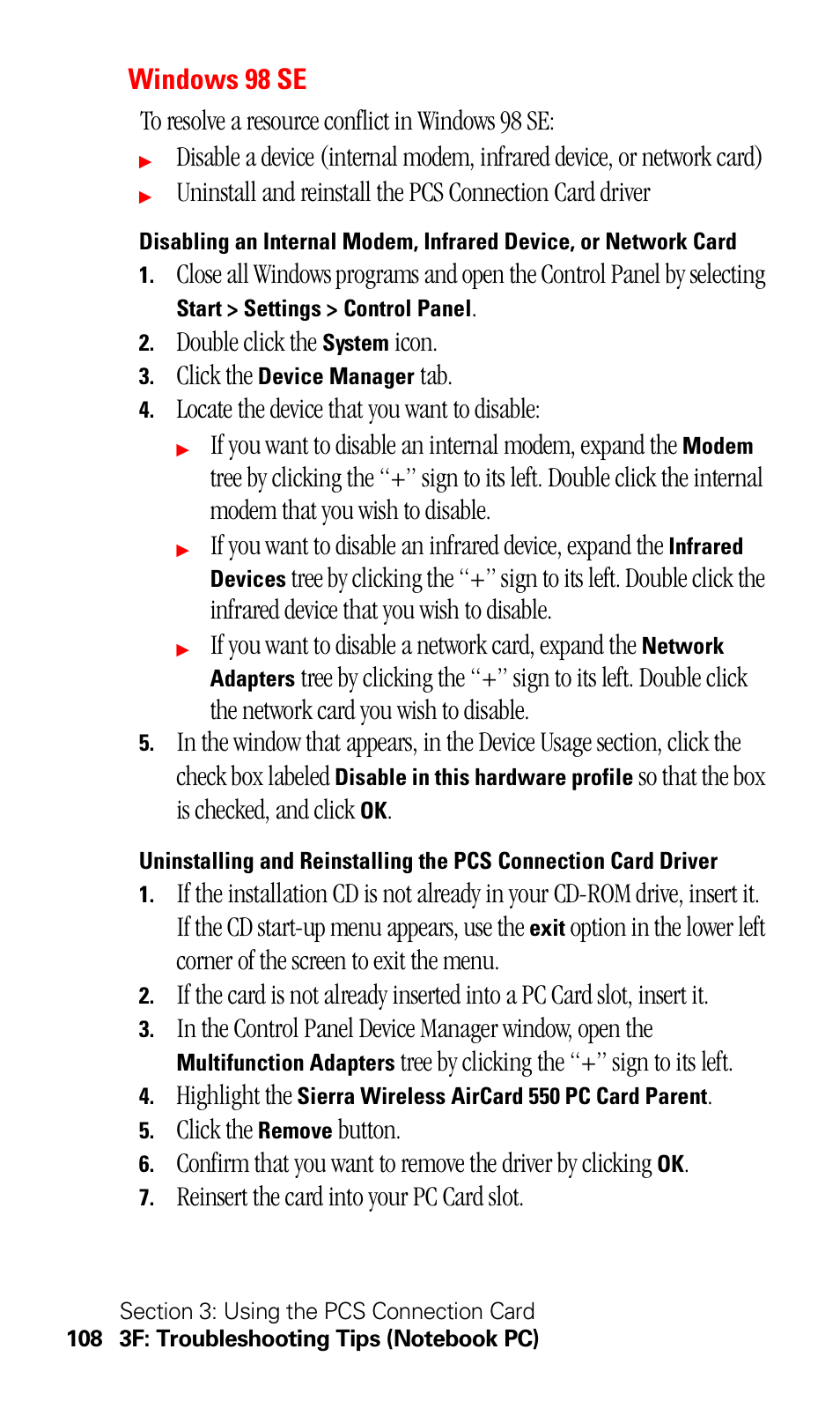 Windows 98 se, Double click the, Icon | Click the, Locate the device that you want to disable, If you want to disable a network card, expand the, So that the box is checked, and click, Tree by clicking the “+” sign to its left, Highlight the, Button | Sprint Nextel 550 User Manual | Page 114 / 175