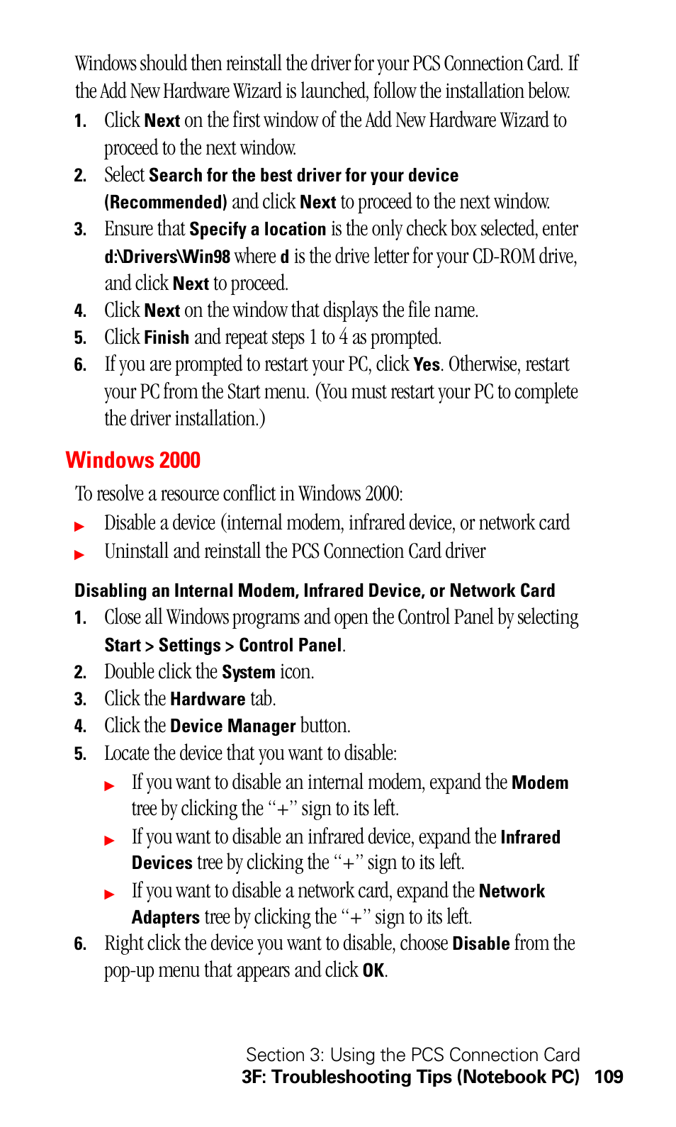 Windows 2000, Click, Select | And click, Ensure that, Is the only check box selected, enter, Where, On the window that displays the file name, And repeat steps 1 to 4 as prompted, If you are prompted to restart your pc, click | Sprint Nextel 550 User Manual | Page 115 / 175
