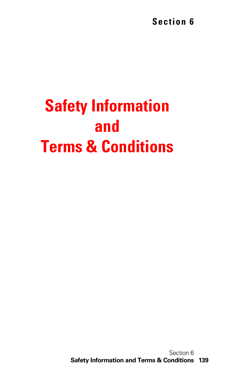Safety information and terms & conditions, Section 6: safety and terms & conditions | Sprint Nextel 550 User Manual | Page 145 / 175