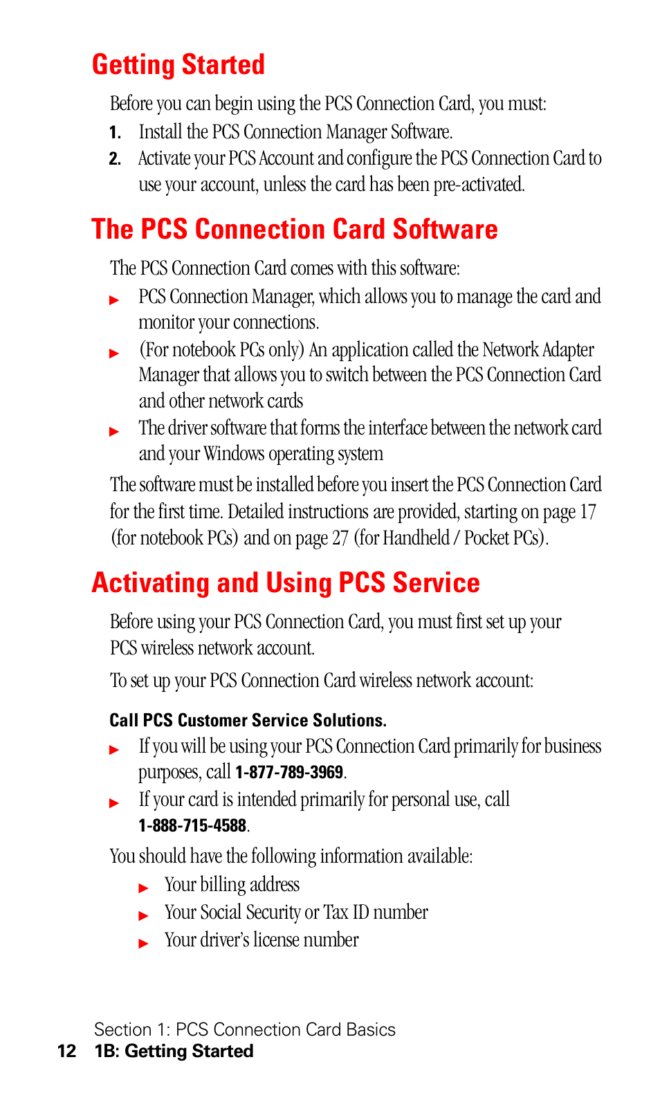 Getting started, The pcs connection card software, Activating and using pcs service | Install the pcs connection manager software, The pcs connection card comes with this software, Your billing address, Your social security or tax id number, Your driver’s license number | Sprint Nextel 550 User Manual | Page 18 / 175