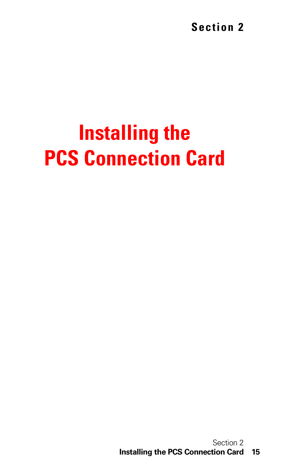 Installing the pcs connection card, Section 2: installing the pcs connection card | Sprint Nextel 550 User Manual | Page 21 / 175