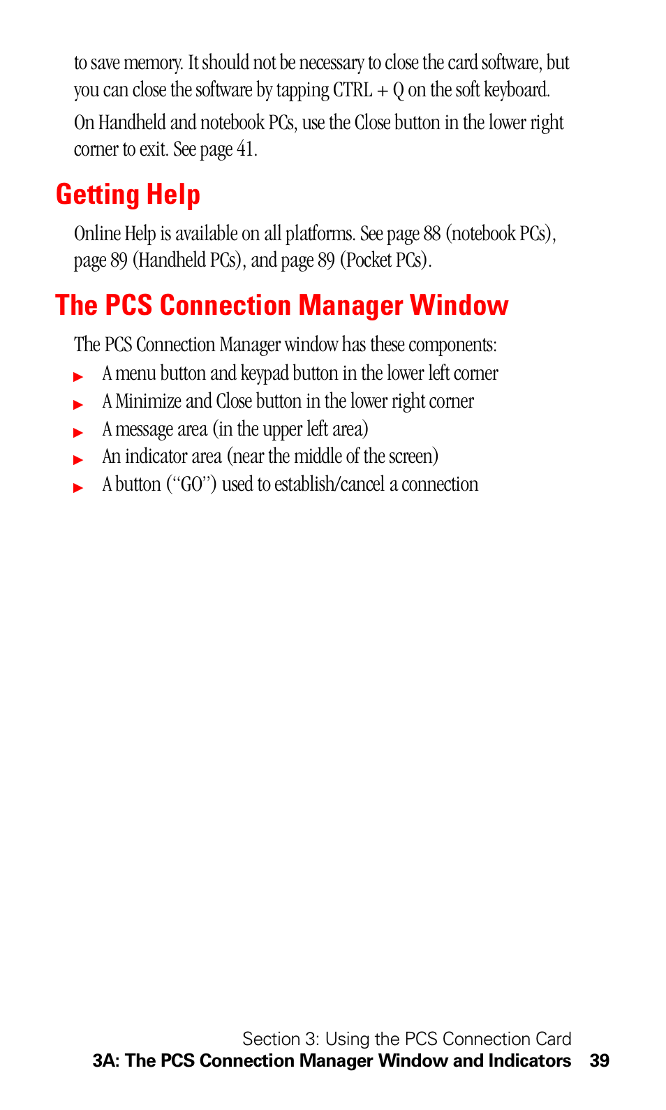 Getting help, The pcs connection manager window, A message area (in the upper left area) | An indicator area (near the middle of the screen) | Sprint Nextel 550 User Manual | Page 45 / 175