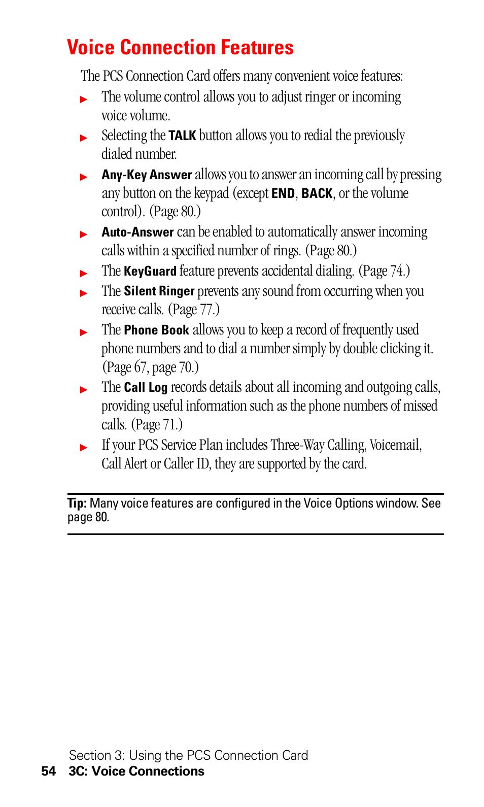 Voice connection features, Selecting the, Or the volume control). (page 80. ) | Feature prevents accidental dialing. (page 74. ) | Sprint Nextel 550 User Manual | Page 60 / 175