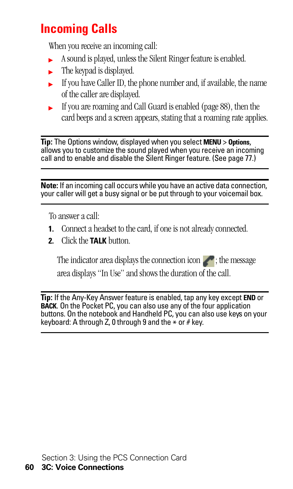 Incoming calls, When you receive an incoming call, The keypad is displayed | Click the | Sprint Nextel 550 User Manual | Page 66 / 175