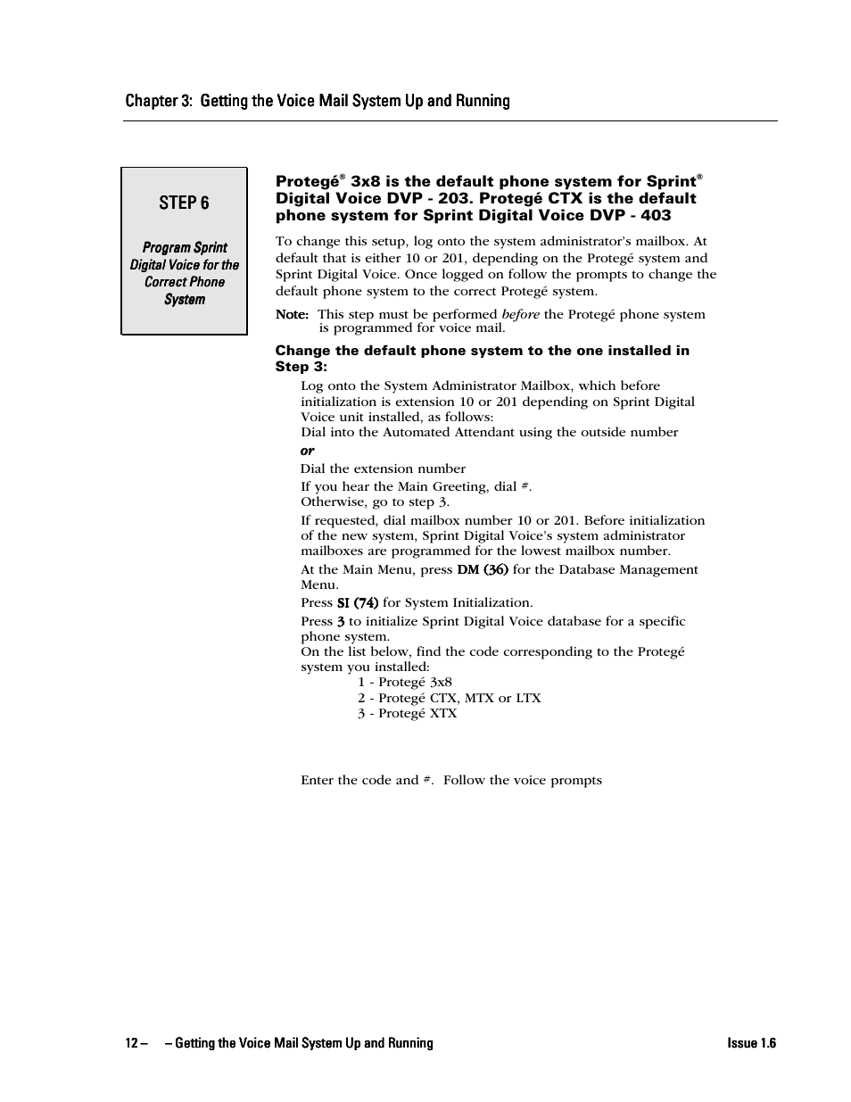 Step 6 step 6 step 6 step 6 | Sprint Nextel Digital Voice DVP 403 User Manual | Page 16 / 22