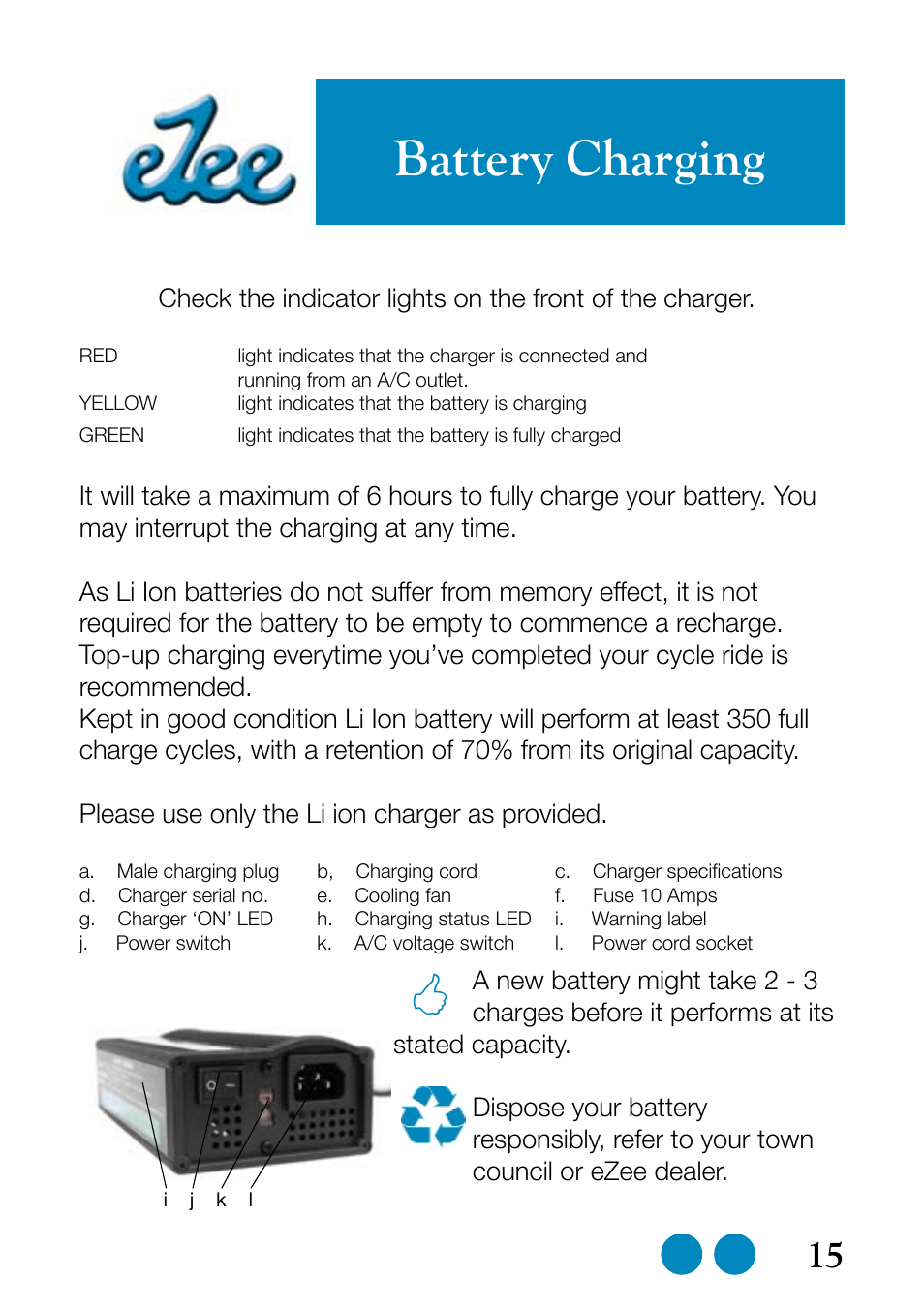 Battery charging | Sprint Nextel eZee Bike User Manual | Page 15 / 26