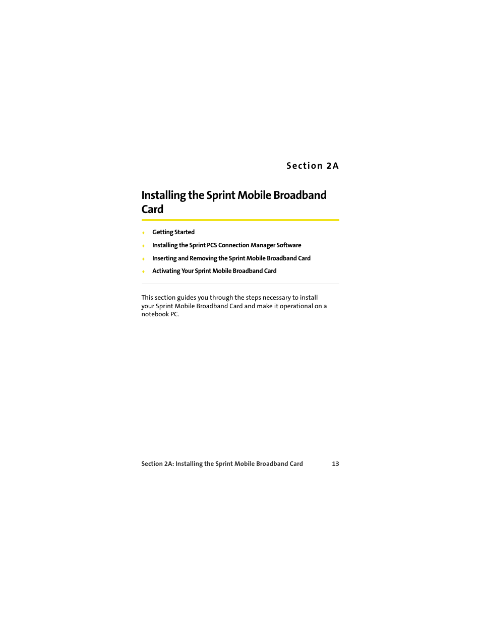 Installing the sprint mobile broadband card, 2a. installing the sprint mobile broadband card | Sprint Nextel S720 User Manual | Page 19 / 119