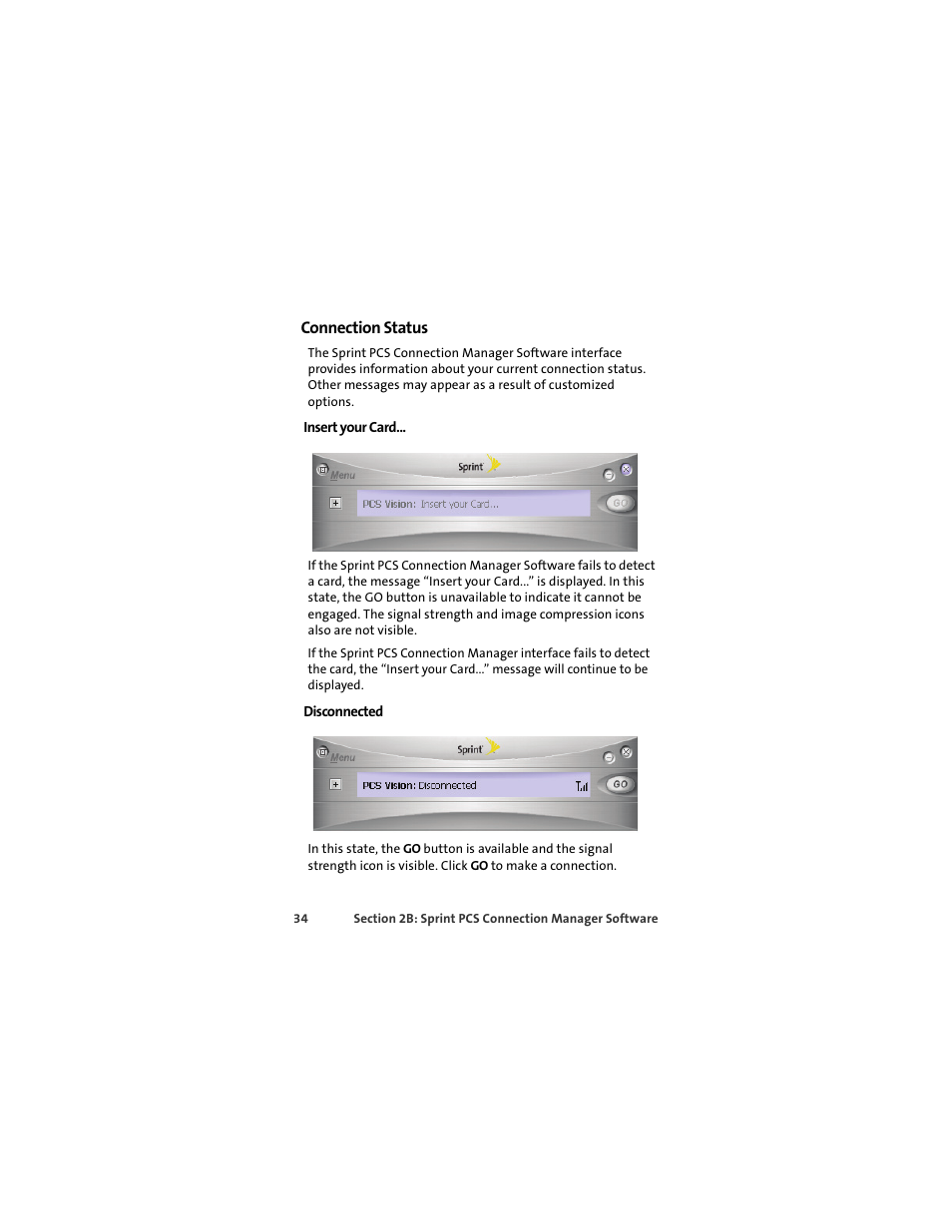 Connection status, Insert your card, Disconnected | Sprint Nextel S720 User Manual | Page 40 / 119