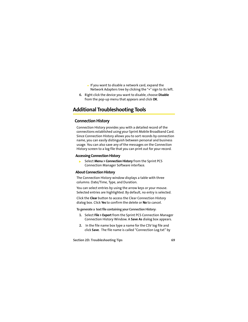 Additional troubleshooting tools, Connection history, Accessing connection history | About connection history | Sprint Nextel S720 User Manual | Page 75 / 119