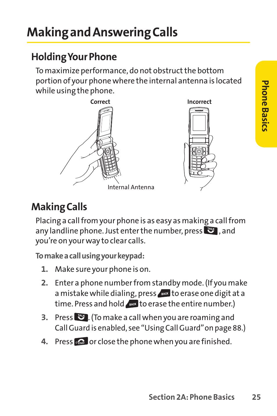 Making and answering calls, Holding your phone, Making calls | Ph on e b as ics | Sprint Nextel SprintVision Katana 2 User Manual | Page 41 / 236
