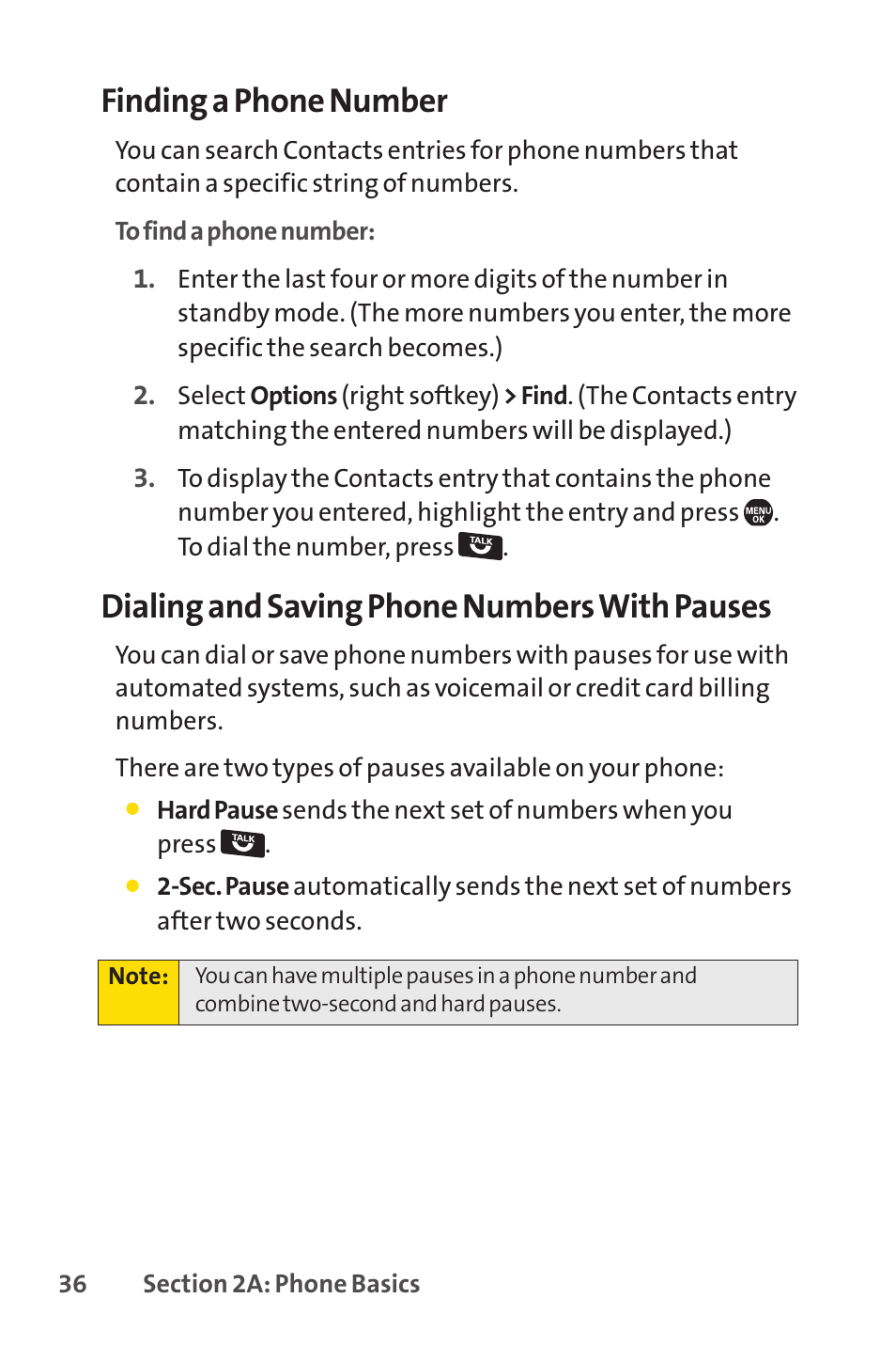 Finding a phone number, Dialing and saving phone numbers with pauses | Sprint Nextel SprintVision Katana 2 User Manual | Page 52 / 236