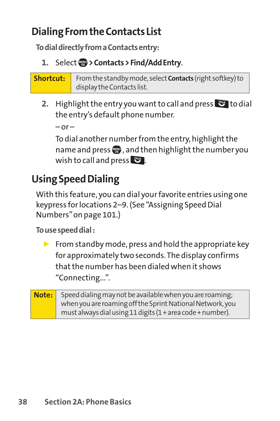 Dialing from the contacts list, Using speed dialing | Sprint Nextel SprintVision Katana 2 User Manual | Page 54 / 236