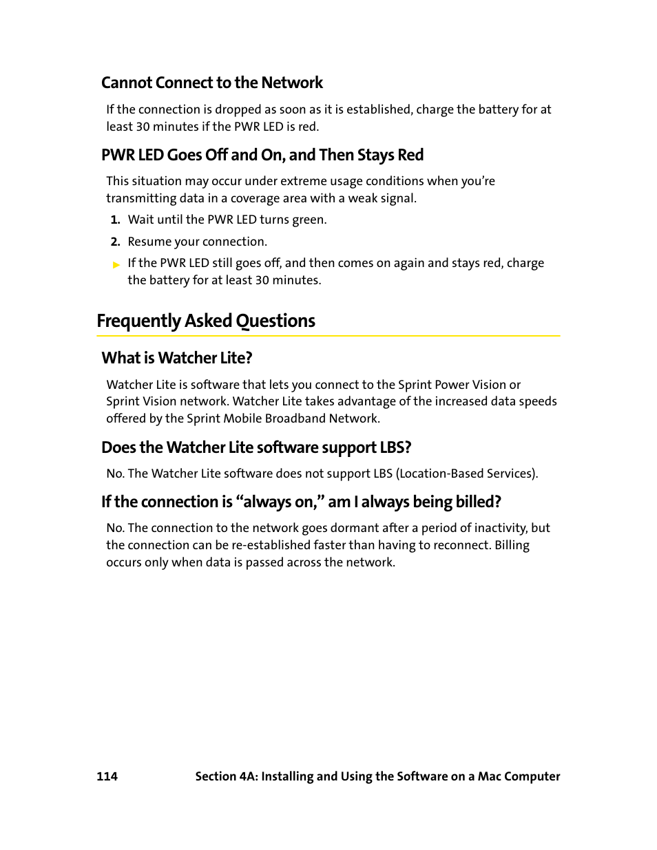 Cannot connect to the network, Pwr led goes off and on, and then stays red, Frequently asked questions | What is watcherlite, Does the watcherlite software support lbs, What is watcher lite, Does the watcher lite software support lbs | Sprint Nextel 595U User Manual | Page 122 / 178