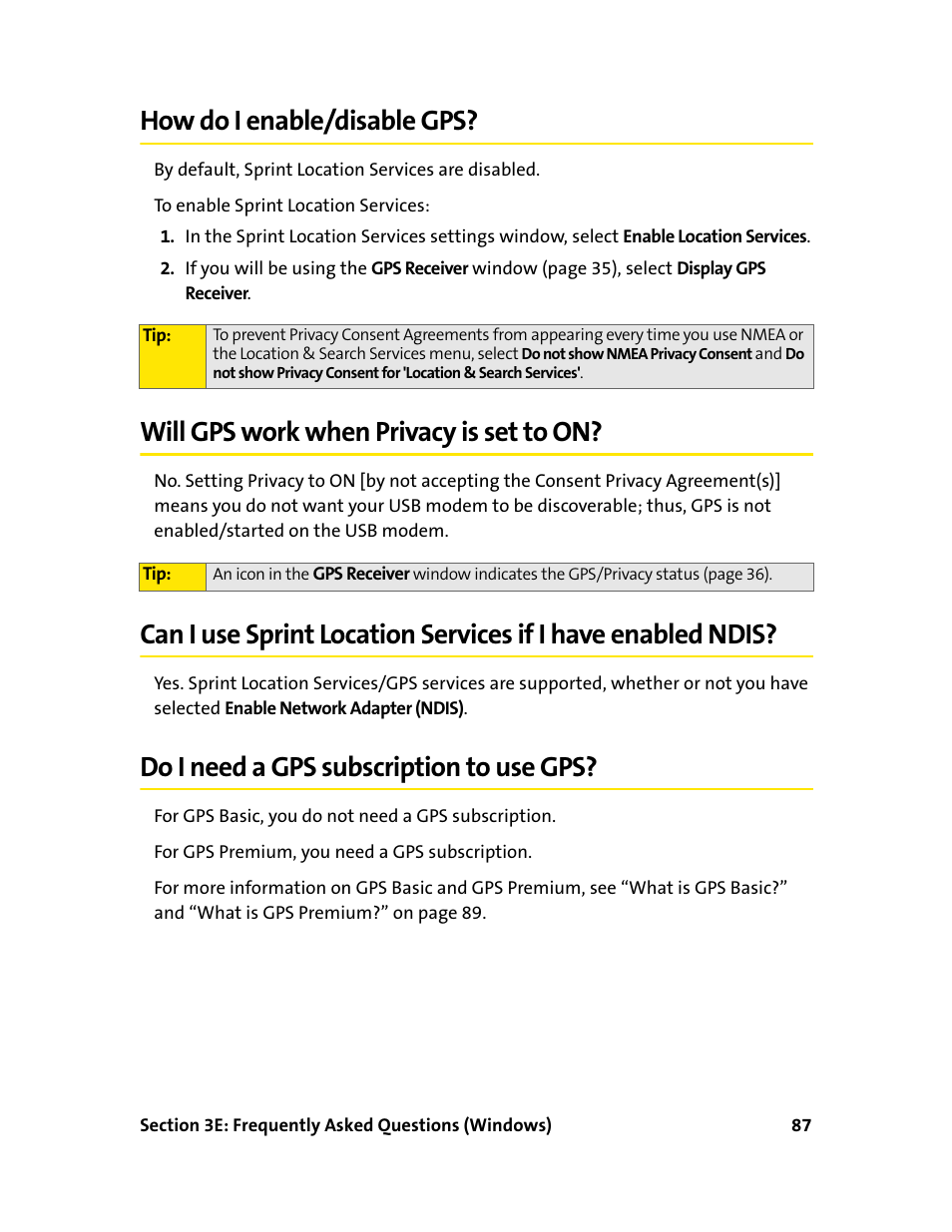 How do i enable/disable gps, Will gps work when privacy is set to on, Do i need a gps subscription to use gps | Sprint Nextel 595U User Manual | Page 95 / 178