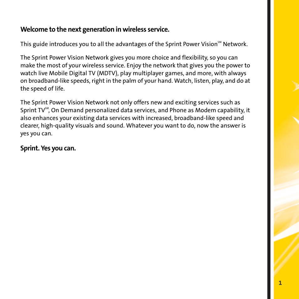 Welcome to the next generation in wireless service, Sprint. yes you can | Sprint Nextel Play Multiplayer Games User Manual | Page 3 / 14