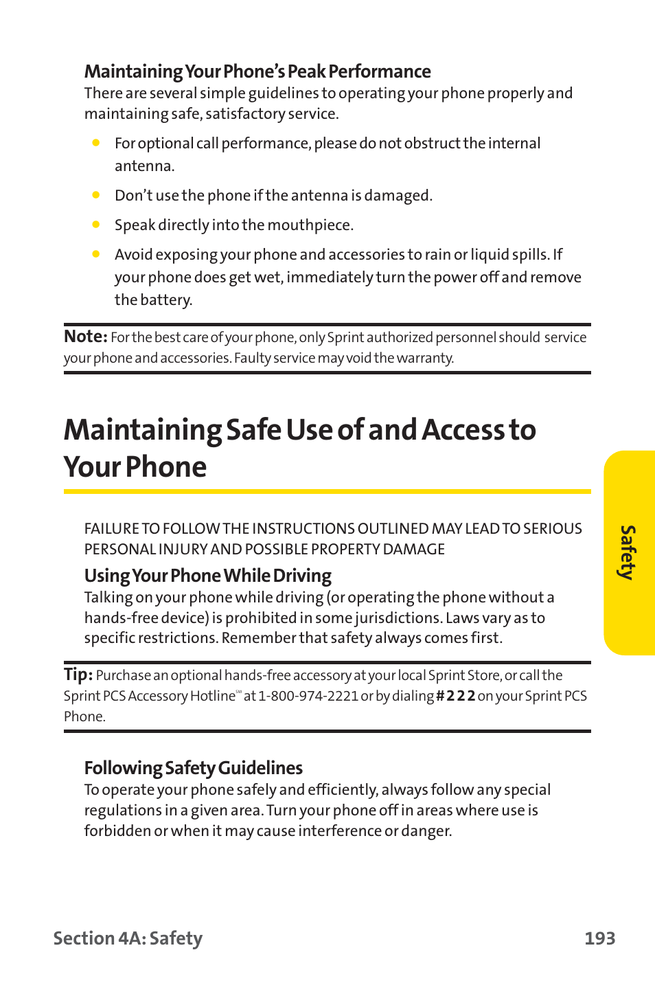 Maintaining safe use of and access to your phone, Saf ety, Using your phone while driving | Following safety guidelines | Sprint Nextel PM-225 User Manual | Page 201 / 216