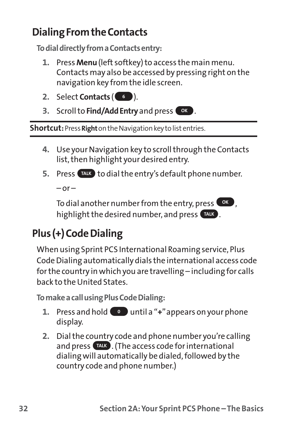 Dialing from the contacts, Plus (+) code dialing | Sprint Nextel PM-225 User Manual | Page 40 / 216