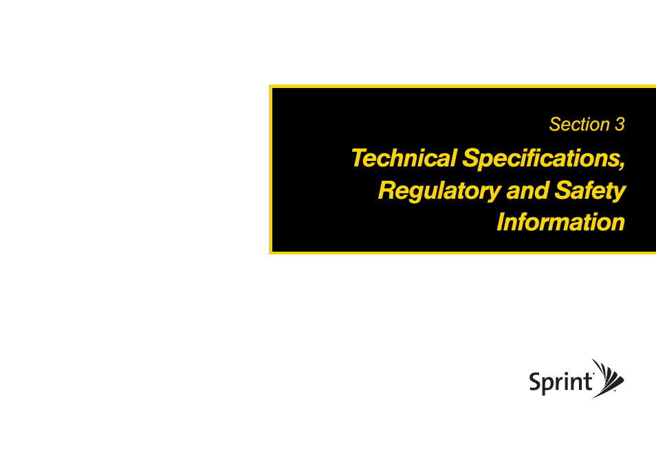 Section 3: technical specifications, Regulatory and safety information | Sprint Nextel OVATION U760 User Manual | Page 23 / 38