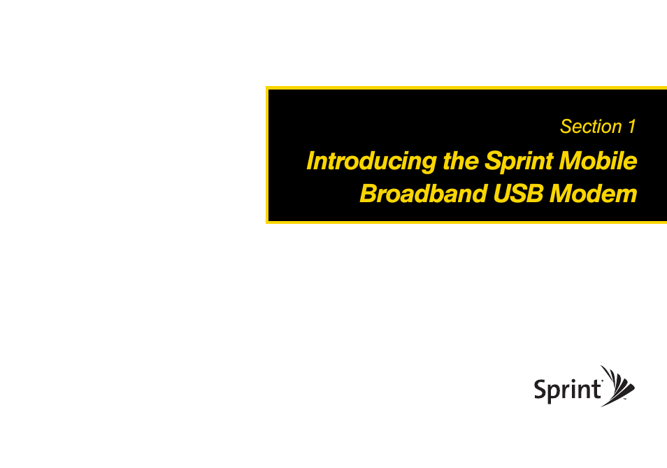 Introducing the sprint mobile broadband usb modem | Sprint Nextel OVATION U760 User Manual | Page 7 / 38