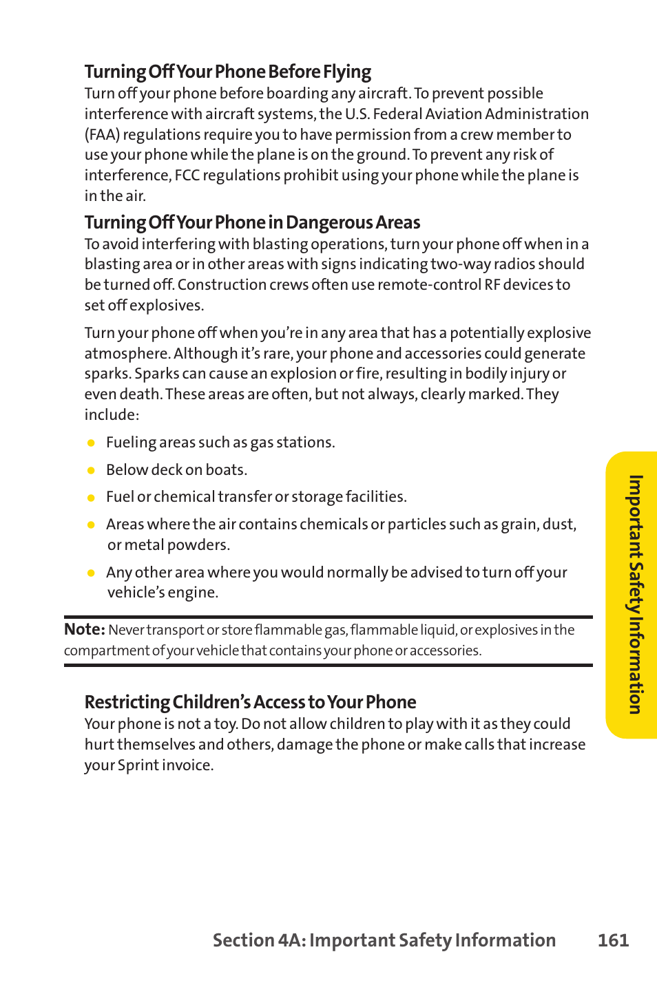 Turning off your phone in dangerous areas, Restricting children’s access to your phone, Impor tan t saf ety inf orma tion | Sprint Nextel LX160 User Manual | Page 173 / 185