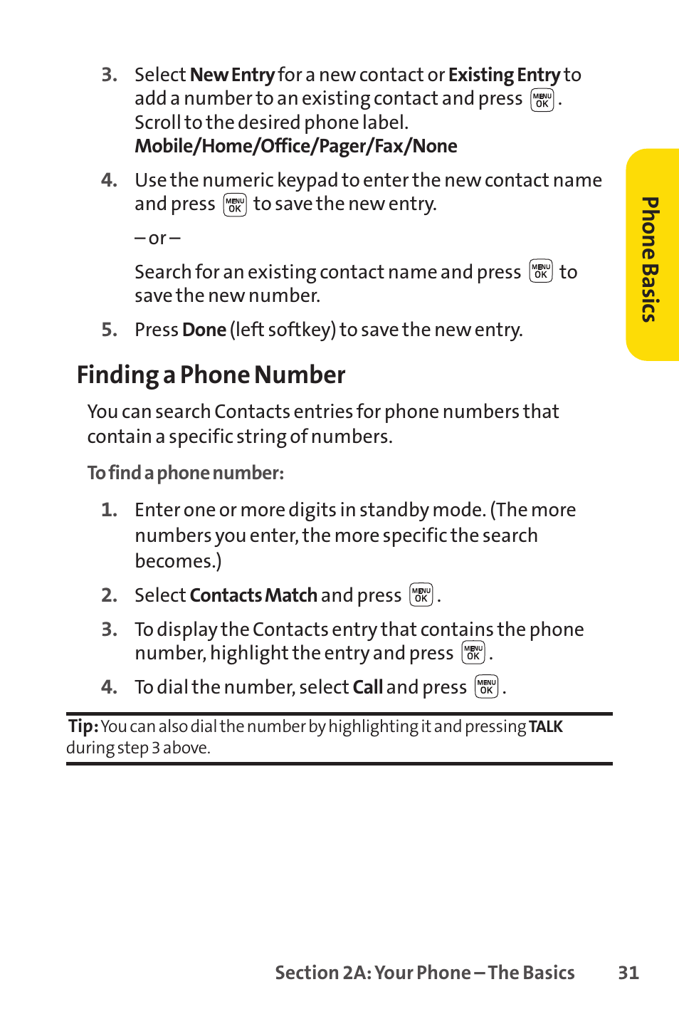 Finding a phone number, Phone basics | Sprint Nextel LX160 User Manual | Page 43 / 185