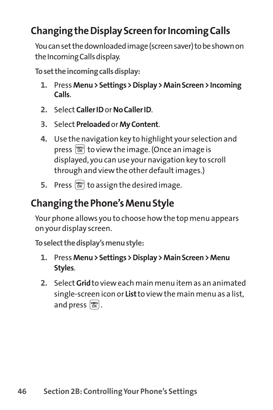 Changing the display screen for incoming calls, Changing the phone’s menu style | Sprint Nextel LX160 User Manual | Page 58 / 185