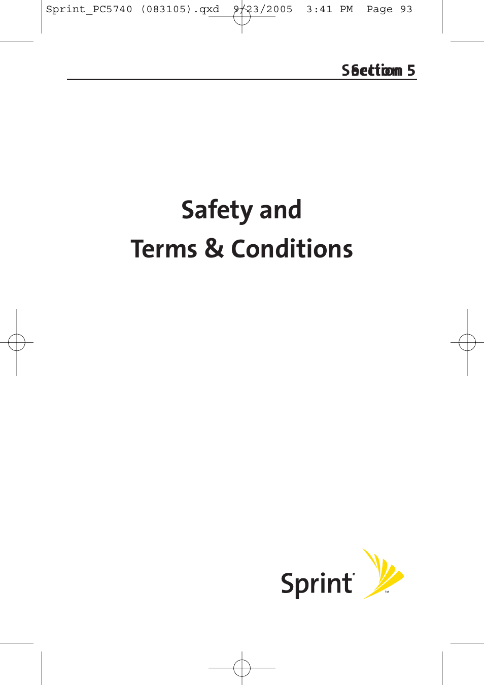 Safety and terms & conditions | Sprint Nextel Sprint PCS Connection Card PC-5740 User Manual | Page 101 / 123