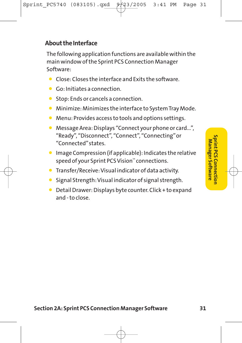 About the interface, Close: closes the interface and exits the software, Go: initiates a connection | Stop: ends or cancels a connection, Connections | Sprint Nextel Sprint PCS Connection Card PC-5740 User Manual | Page 39 / 123