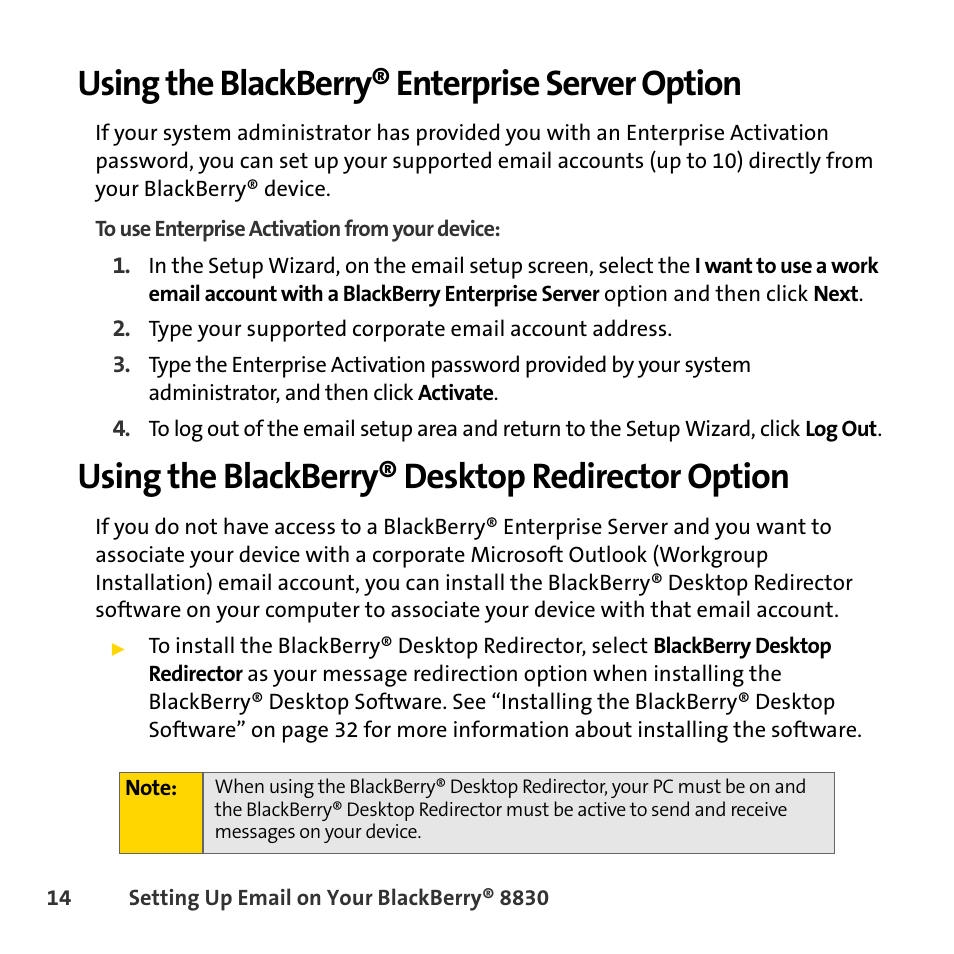 Using the blackberry® enterprise server option, Using the blackberry® desktop redirector option | Sprint Nextel BlackBerry 8830 User Manual | Page 22 / 92