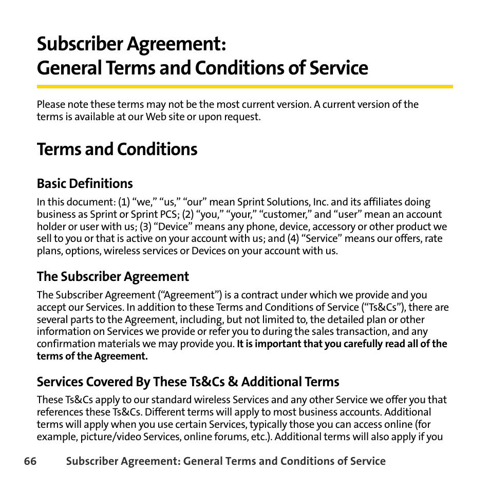 Terms and conditions, Basic definitions, The subscriber agreement | Services covered by these ts&cs & additional terms | Sprint Nextel BlackBerry 8830 User Manual | Page 74 / 92
