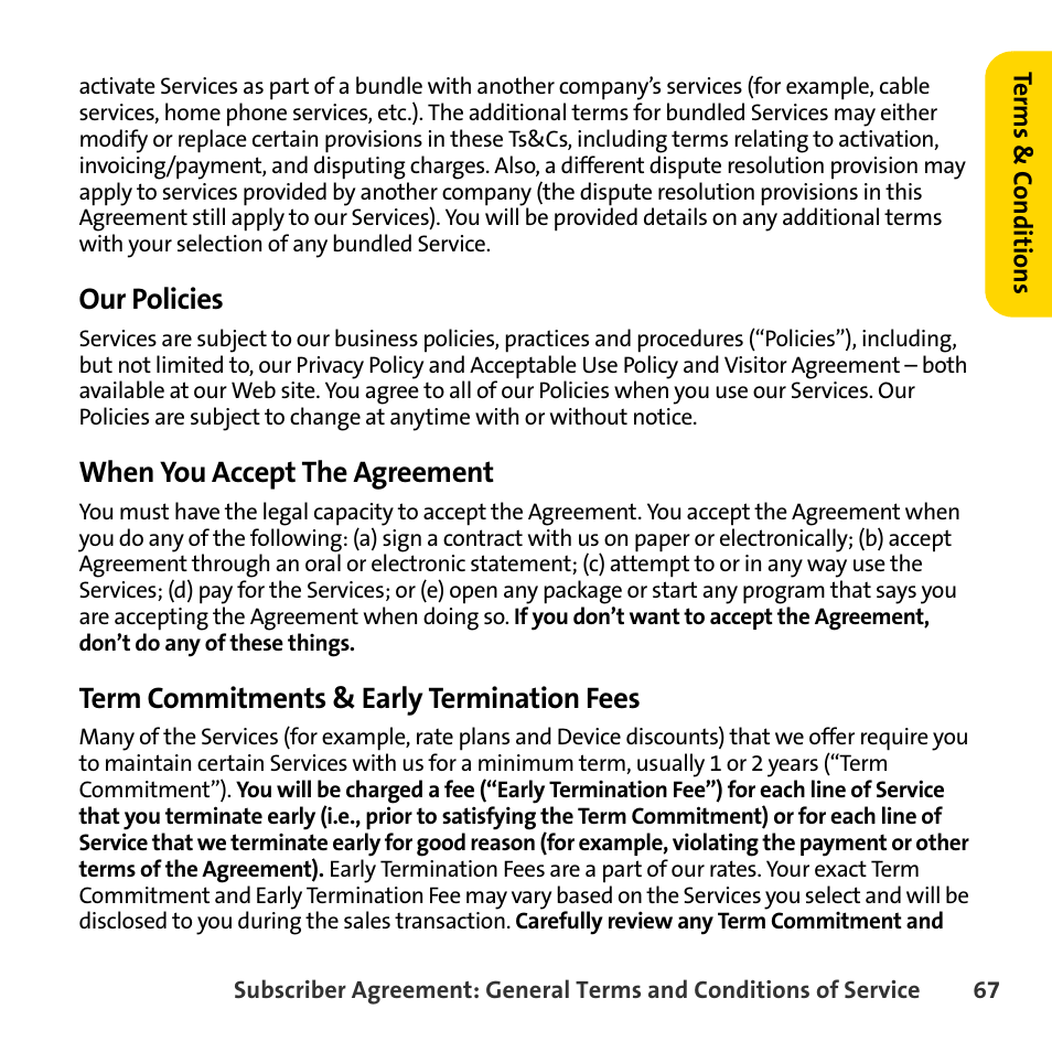Our policies, When you accept the agreement, Term commitments & early termination fees | Sprint Nextel BlackBerry 8830 User Manual | Page 75 / 92