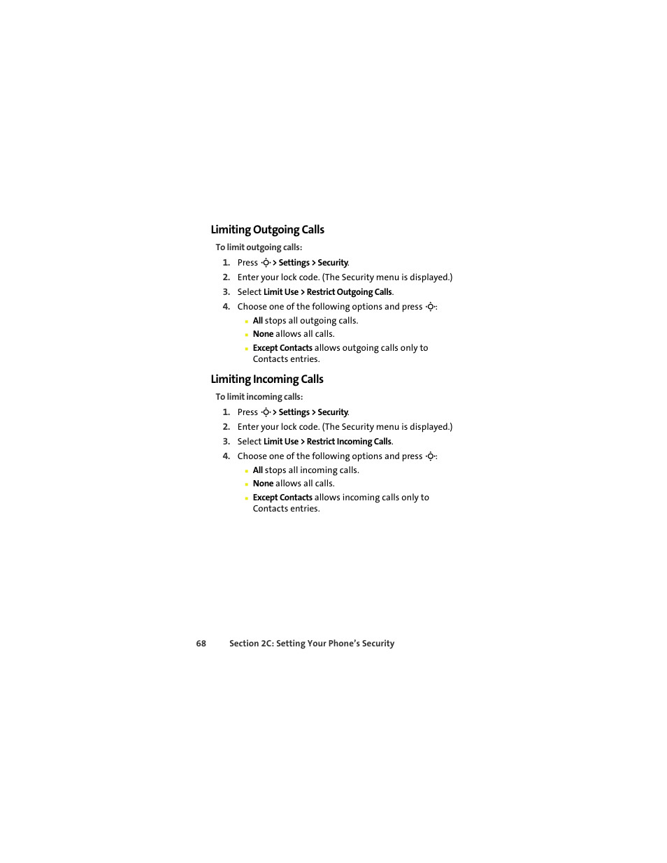 Limiting outgoing calls, Limiting incoming calls | Sprint Nextel MOTOKRZR K1M User Manual | Page 84 / 223