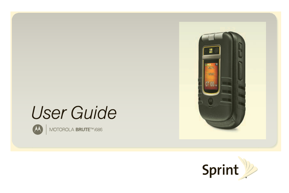 Sprint Nextel BRUTE I686 User Manual | 199 pages