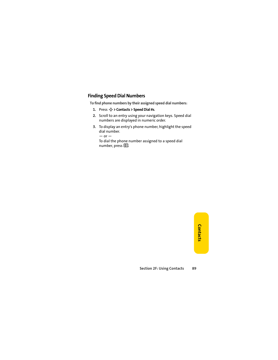 Finding speed dial numbers | Sprint Nextel MOTOSLVR L7C User Manual | Page 105 / 228