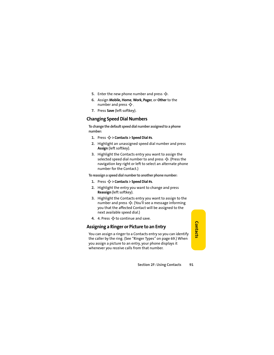 Changing speed dial numbers, Assigning a ringer or picture to an entry | Sprint Nextel MOTOSLVR L7C User Manual | Page 107 / 228