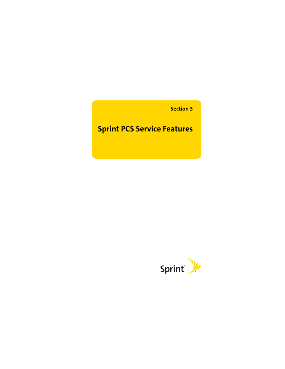 Sprint pcs service features, Section 3: sprint pcs service features | Sprint Nextel MOTOSLVR L7C User Manual | Page 179 / 228