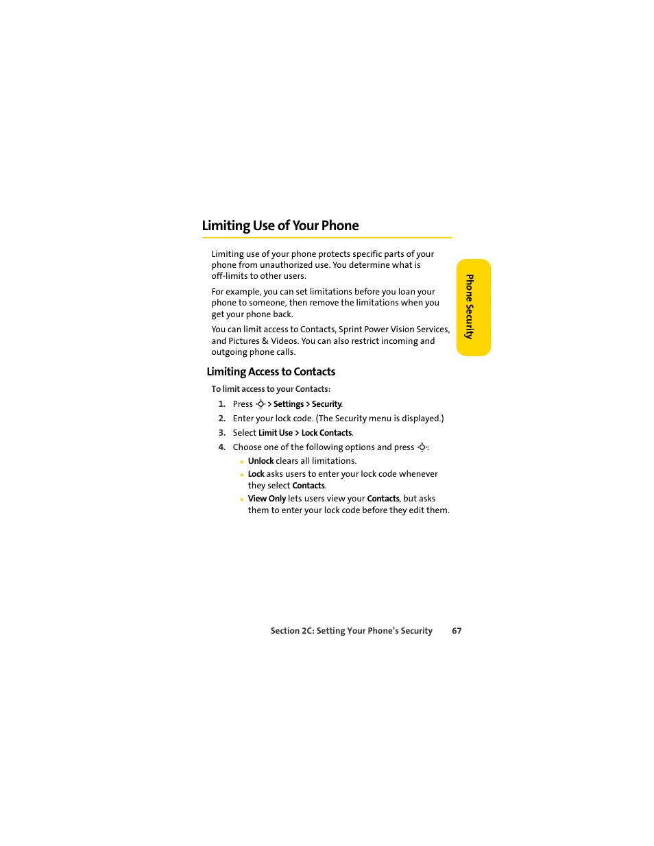 Limiting use of your phone, Limiting access to contacts | Sprint Nextel MOTOSLVR L7C User Manual | Page 83 / 228