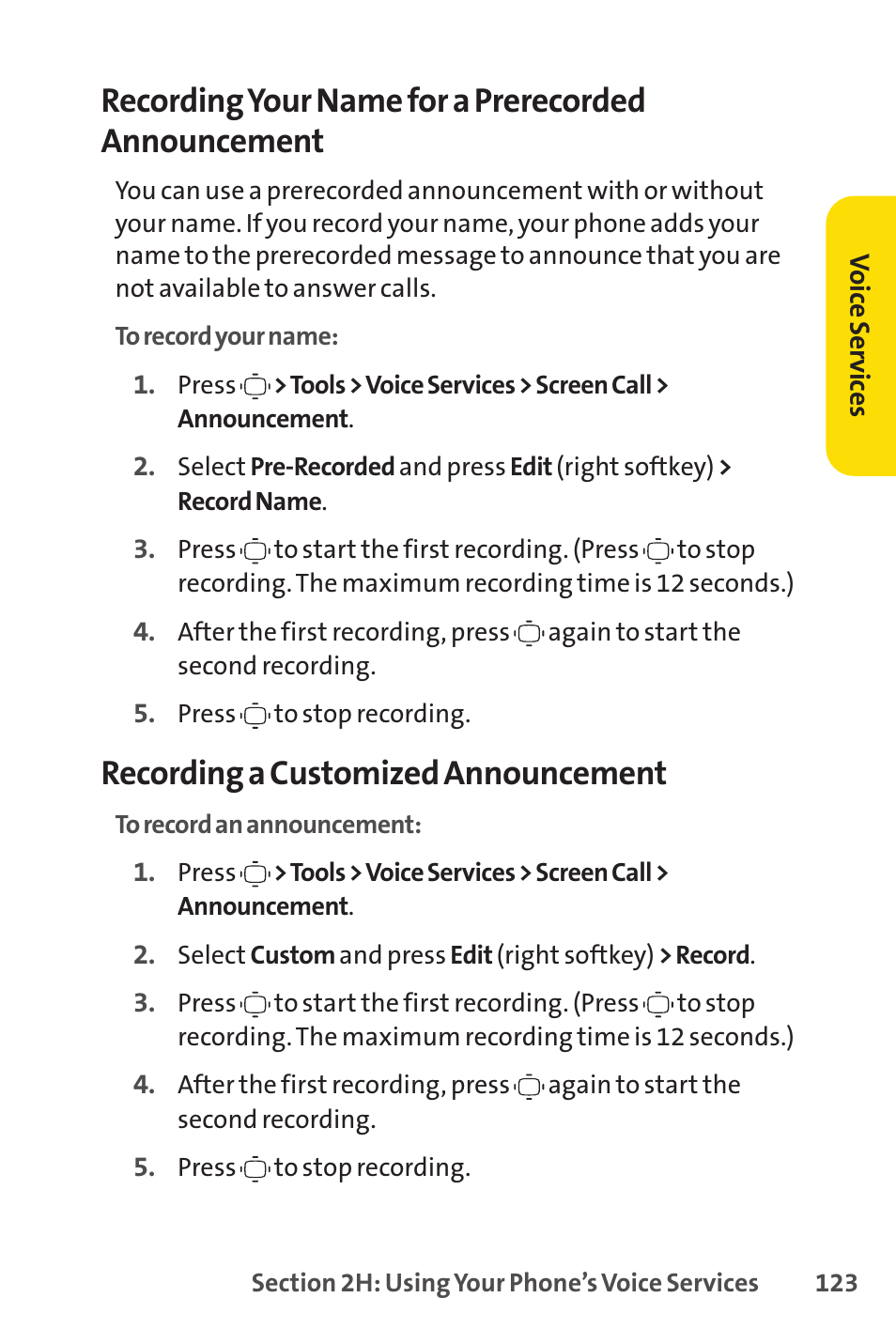 Recording your name for a prerecorded announcement, Recording a customized announcement | Sprint Nextel VISION S1 User Manual | Page 139 / 218
