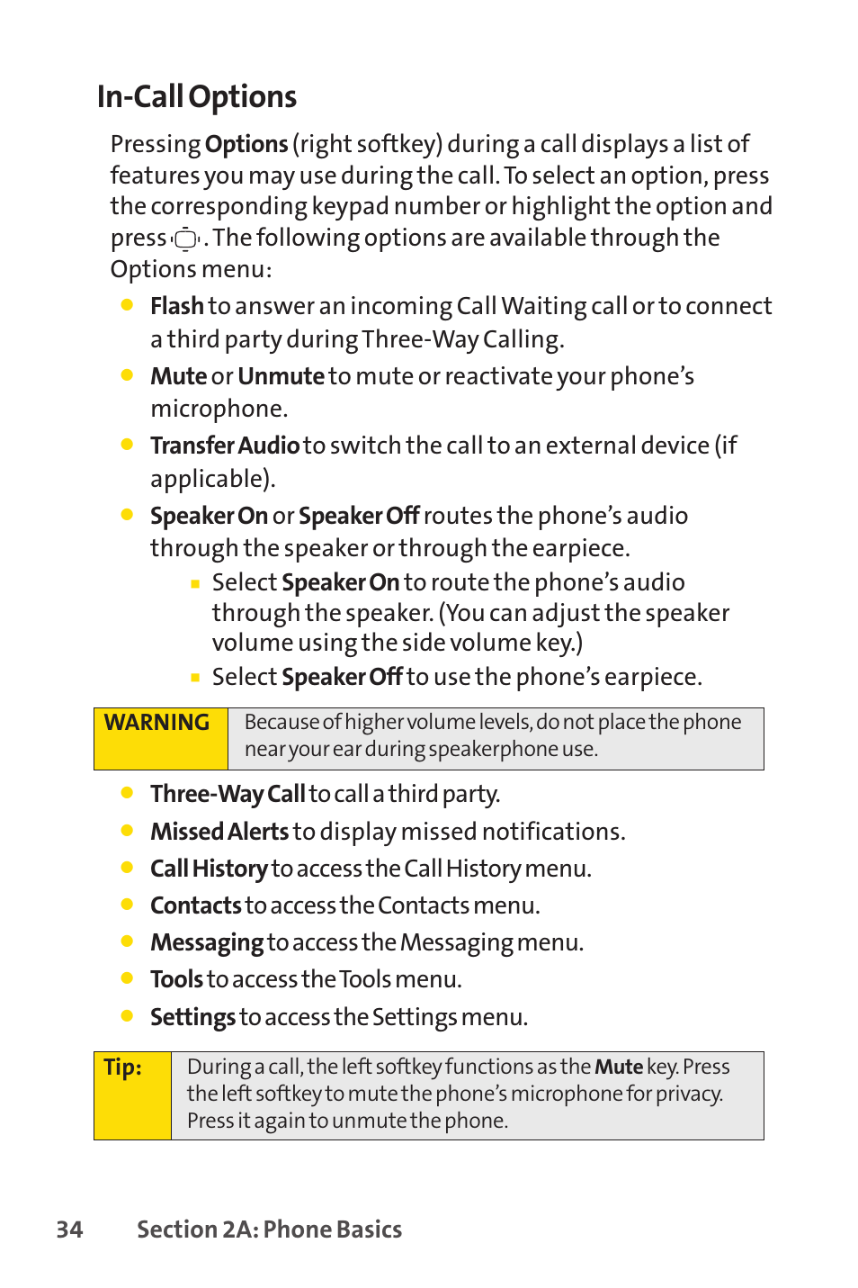 In-call options, Select speaker off to use the phone’s earpiece, Three-way call to call a third party | Missed alerts to display missed notifications, Call history to access the call history menu, Contacts to access the contacts menu, Messaging to access the messaging menu, Tools to access the tools menu, Settings to access the settings menu | Sprint Nextel VISION S1 User Manual | Page 50 / 218