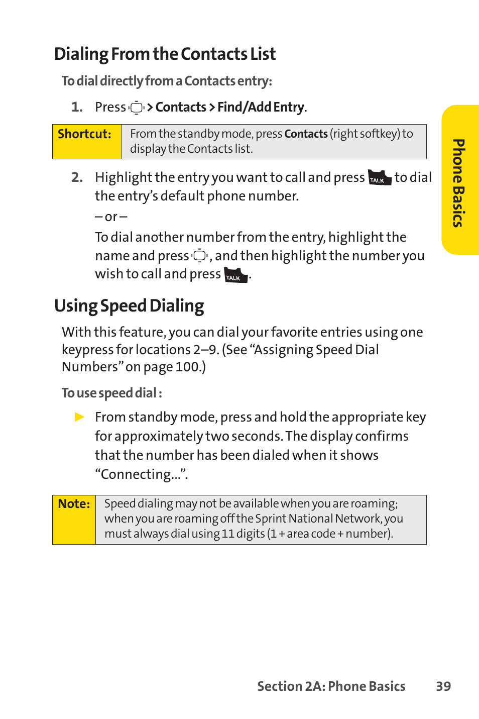Dialing from the contacts list, Using speed dialing, Ph on e b as ics | Sprint Nextel VISION S1 User Manual | Page 55 / 218