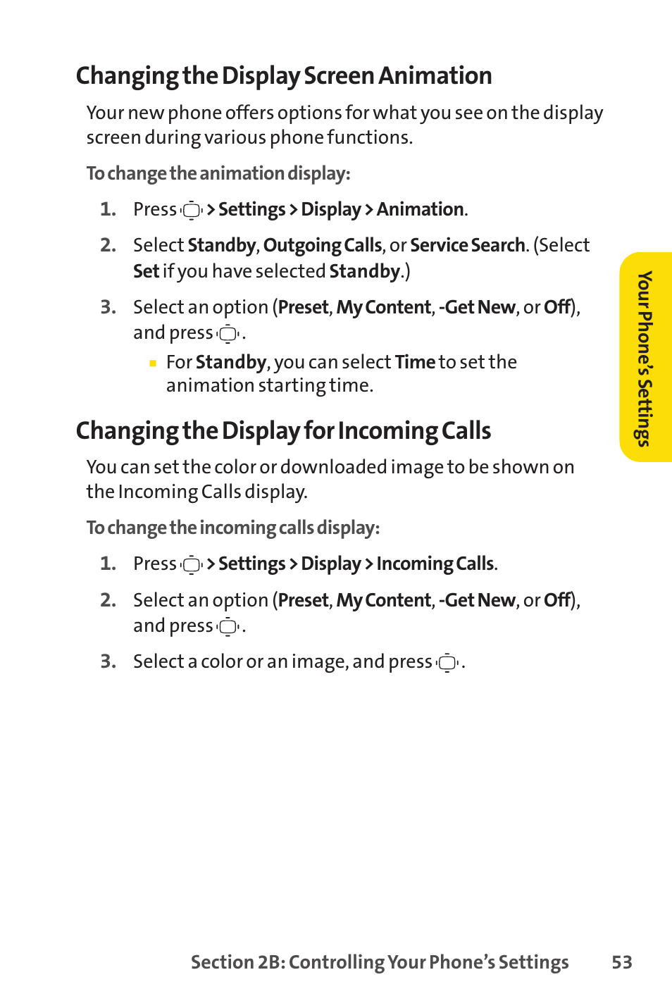 Changing the display screen animation, Changing the display for incoming calls | Sprint Nextel VISION S1 User Manual | Page 69 / 218