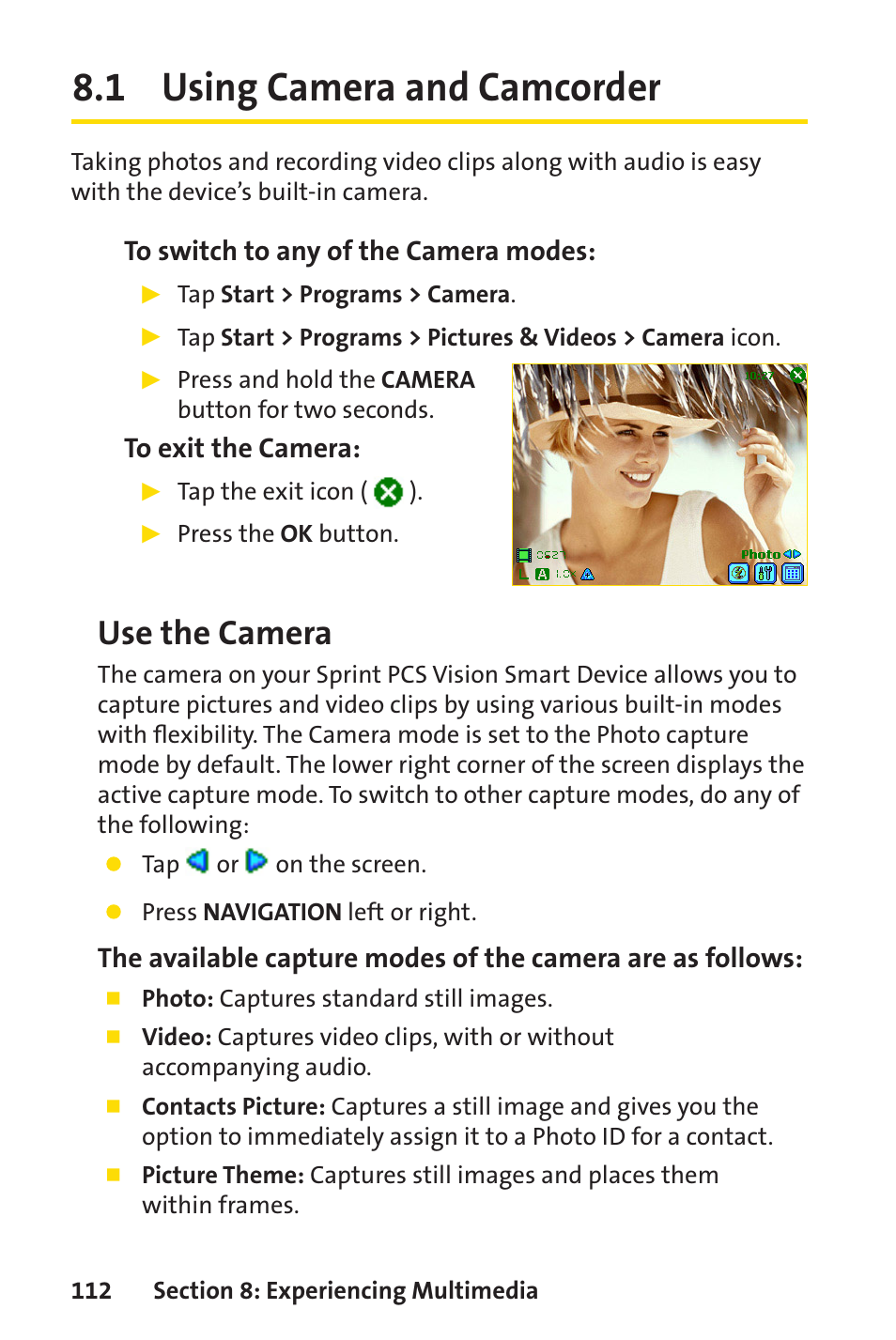 1 using camera and camcorder, Use the camera | Sprint Nextel Sprint PCS Vision Smart Device PPC-6700 User Manual | Page 118 / 164