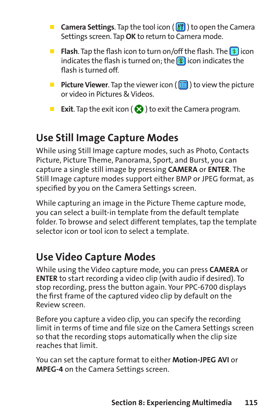 Use still image capture modes, Use video capture modes | Sprint Nextel Sprint PCS Vision Smart Device PPC-6700 User Manual | Page 121 / 164