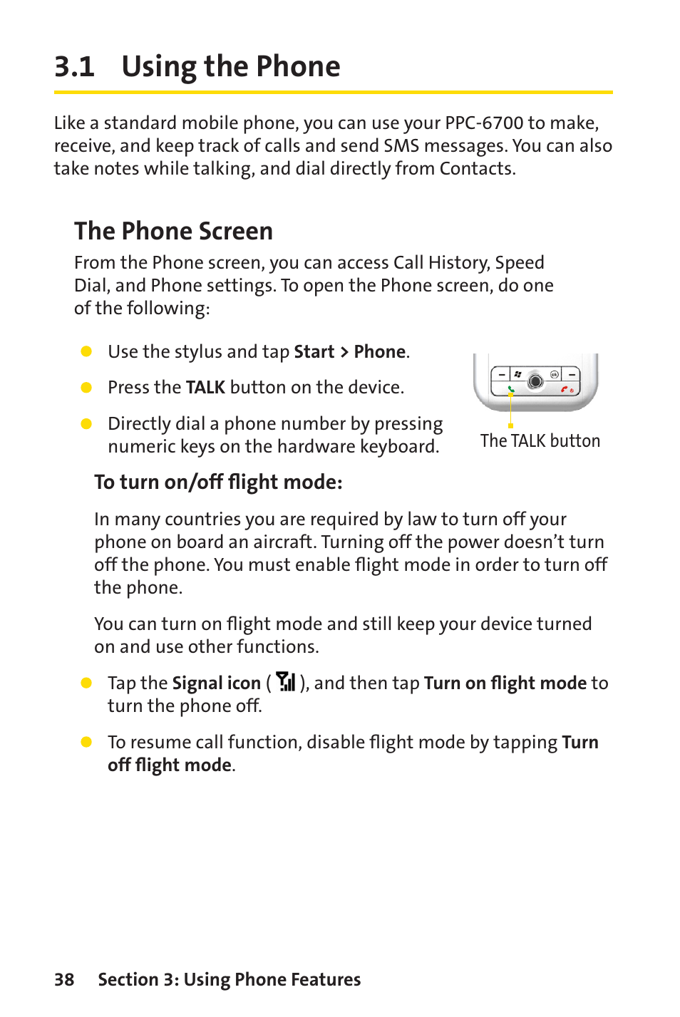 1 using the phone, The phone screen | Sprint Nextel Sprint PCS Vision Smart Device PPC-6700 User Manual | Page 44 / 164