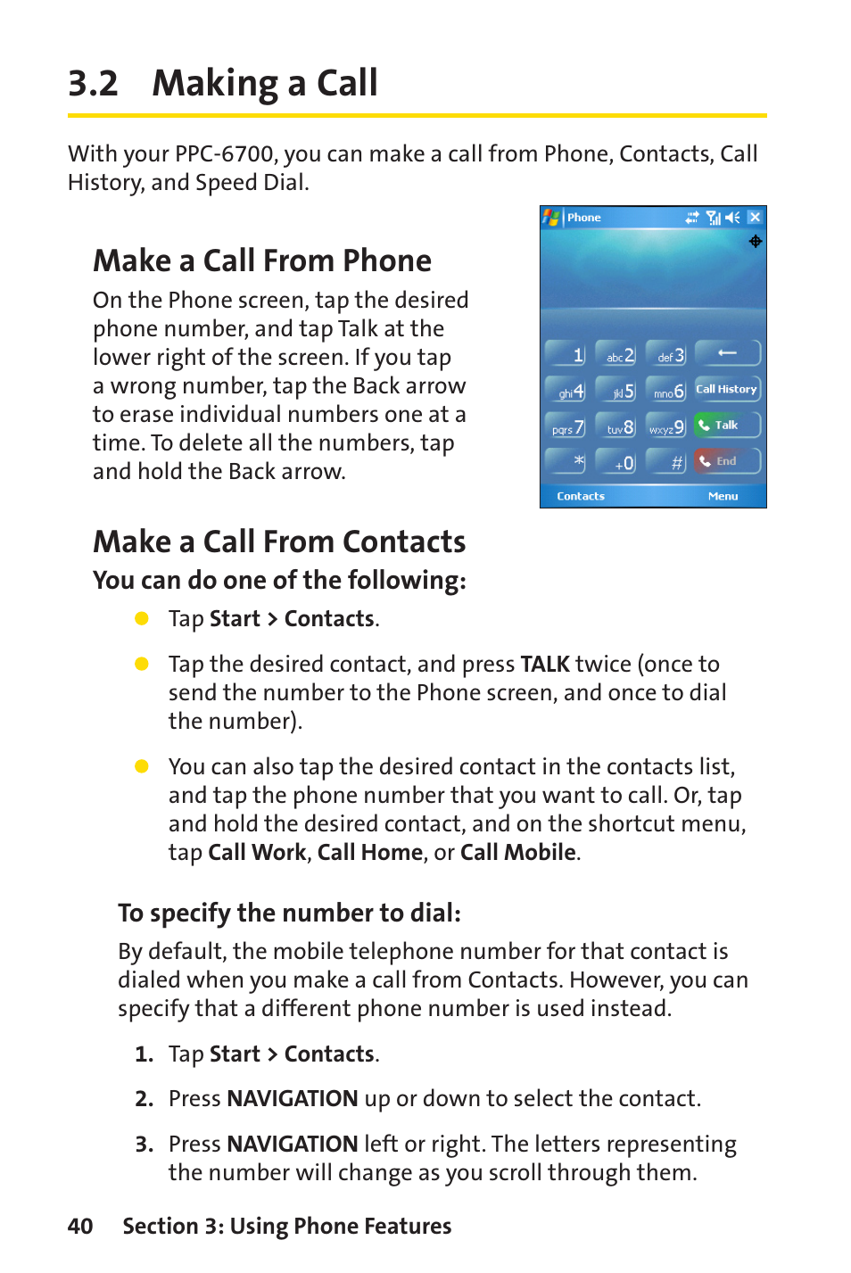 2 making a call, Make a call from phone, Make a call from contacts | Sprint Nextel Sprint PCS Vision Smart Device PPC-6700 User Manual | Page 46 / 164