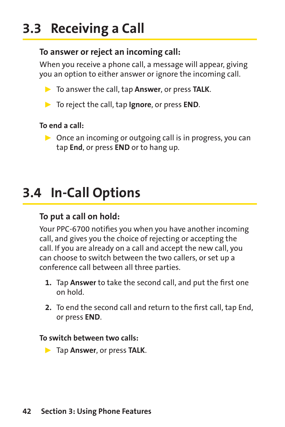 3 receiving a call, 4 in-call options | Sprint Nextel Sprint PCS Vision Smart Device PPC-6700 User Manual | Page 48 / 164