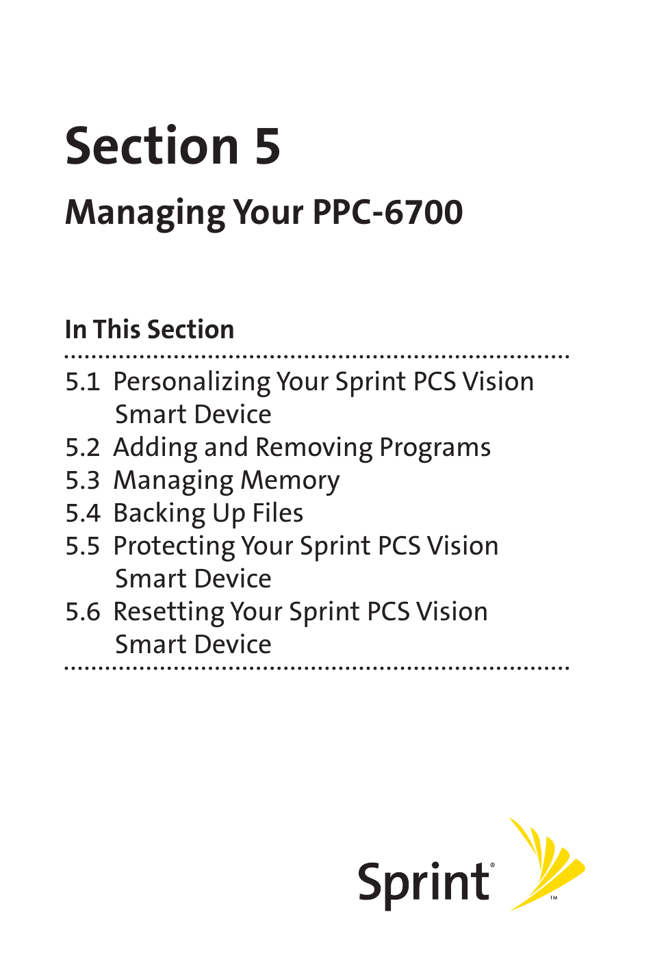 Section 5 managing your ppc-6700, Managing your ppc-6700 | Sprint Nextel Sprint PCS Vision Smart Device PPC-6700 User Manual | Page 59 / 164