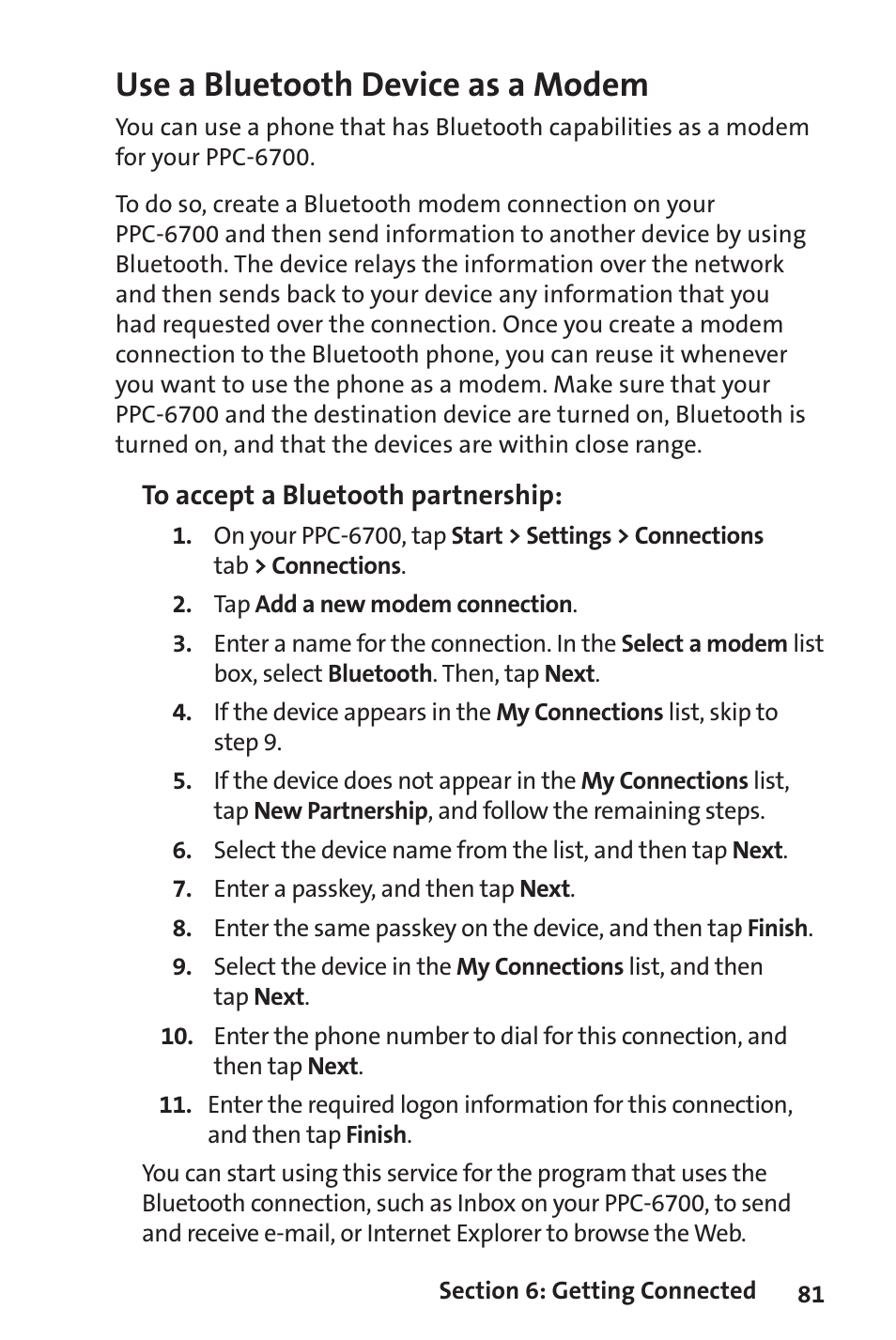 Use a bluetooth device as a modem | Sprint Nextel Sprint PCS Vision Smart Device PPC-6700 User Manual | Page 87 / 164